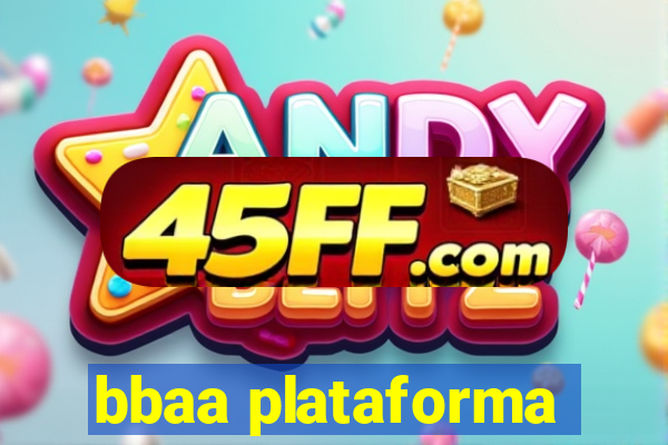 bbaa plataforma